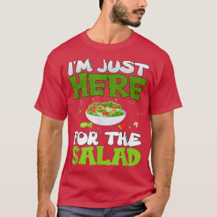 Vegetarische Veggie Pun Ich bin nur hier für den S T-Shirt