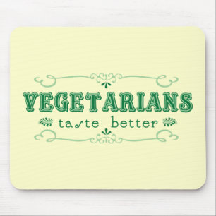Vegetarischer Geschmack Mousepad