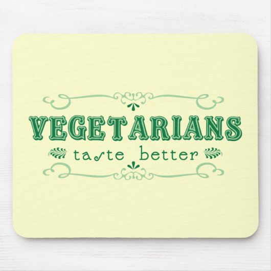 Vegetarischer Geschmack Mousepad (Vorne)