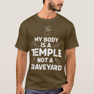 Vegetarisches Leben mein Körper ist ein Tempel nic T-Shirt
