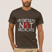 VEGETATE (Männer) T-Shirt (Vorderseite)