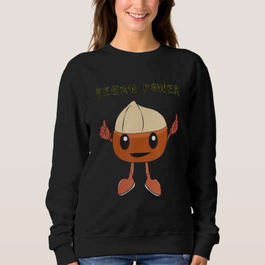 Veggie Power, Macadamia, Kraft, Vegan Protein, Veg Sweatshirt (Vorderseite)