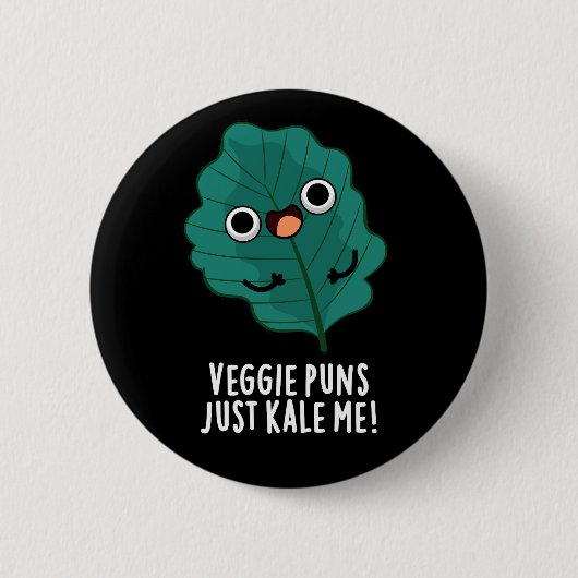 Veggie Puns einfach kale Me Funny Food Puff Dark B Button (Vorderseite)