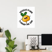Veggie Puns Turnip Me on Funny Gemüse Puppe Poster (Heimbüro)