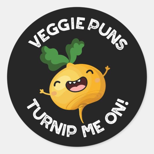Veggie Puns Turnip Me on Funny Pun Dark BG Runder Aufkleber (Vorderseite)