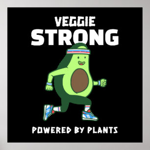Veggie Strong, angetrieben von Pflanzen Poster