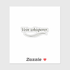 Vein Whisperer Aufkleber
