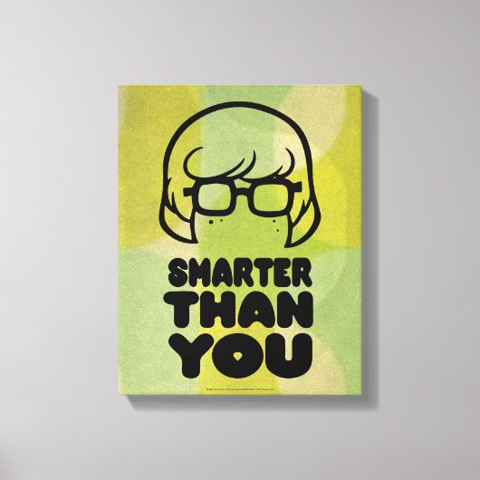 Velma "Smarter Than You" Graphic Leinwanddruck (Vorderseite)