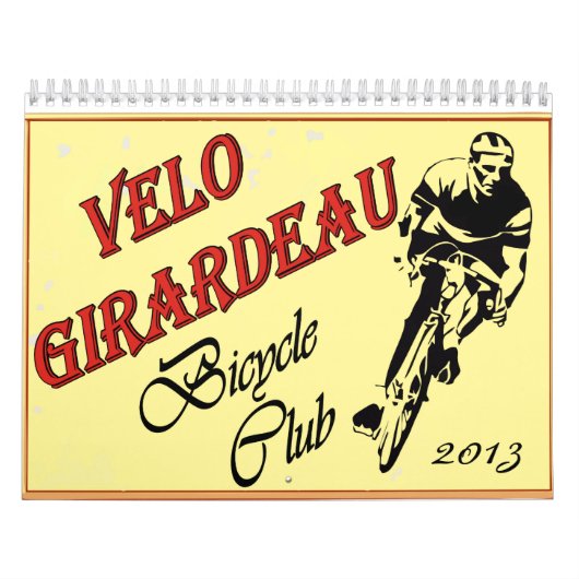 Velo Girardeau 2013 Kalender (Titelbild)