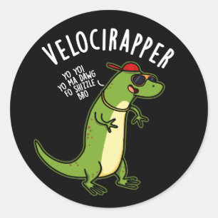 Veloci-rapper Funny Dinosaur Pun Dark BG Runder Aufkleber
