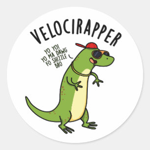 Veloci-Rapper Funny Dinosaur Pun Runder Aufkleber