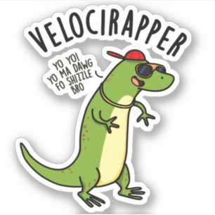 Veloci-rapper Funny Dinosaur Puns Aufkleber