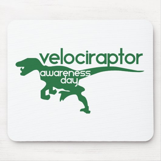 Velociraptor Awareness Day Mousepad (Vorne)