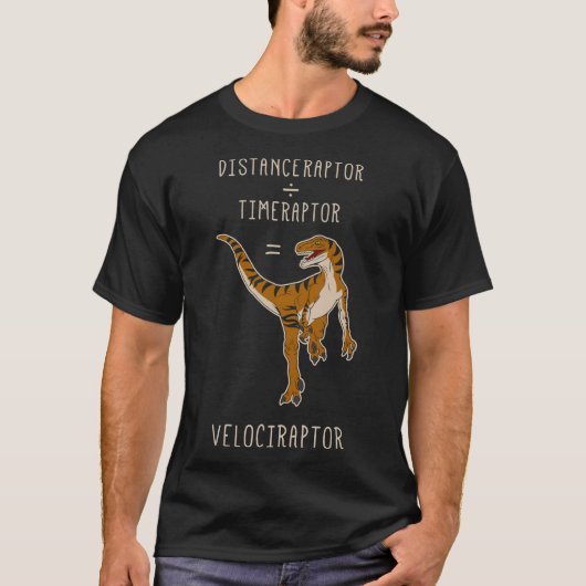 Velociraptor = Distanceraptor Timeraptor Essentia T-Shirt (Vorderseite)