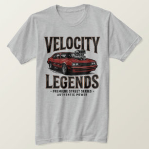 Velocity Legends Muscle Car Power Premium Streetwe T-Shirt