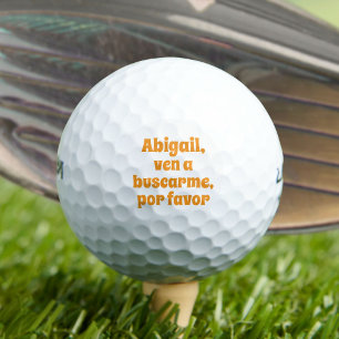 Ven a buscarno - Komm und hol mir Golfball