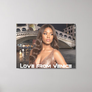 VENEZIG - LIEBE AUS VENEZIG LEINWANDDRUCK