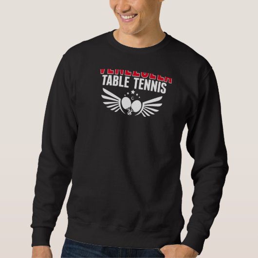 Venezuela Ping Pong Venezuelan Table Tennis Suppo Sweatshirt (Vorderseite)