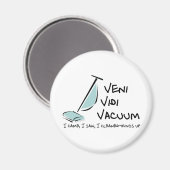 Veni Vidi Vacuum Magnet (Vorderseite/Rückseite)
