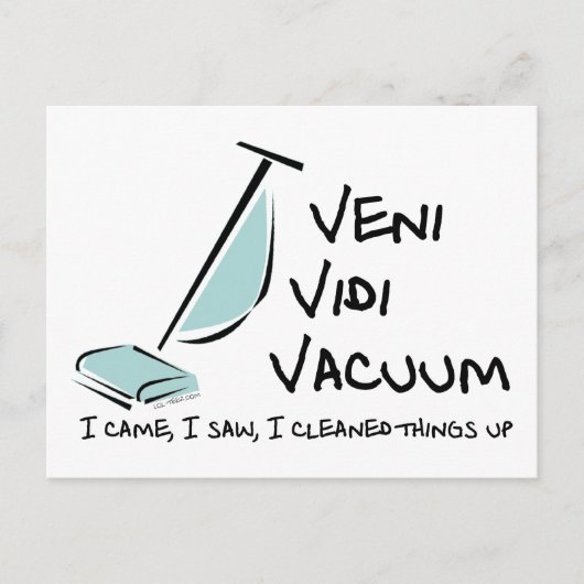 Veni Vidi Vacuum Postkarte (Vorderseite)