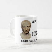 Veni, Vidi, Vici - ich kam, ich sah, ich eroberte Kaffeetasse (Vorderseite Links)