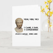 Veni, Vidi, Vici - ich kam, ich sah, ich eroberte Karte (Gelbe Blume)