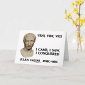 Veni, Vidi, Vici - ich kam, ich sah, ich eroberte Karte (Gelbe Blume)