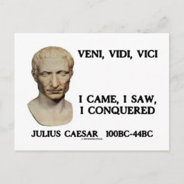 Veni, Vidi, Vici - ich kam, ich sah, ich eroberte Postkarte