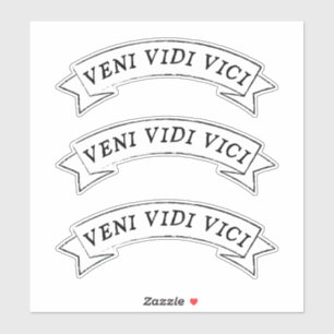 VENI VIDI VICI - Ich kam, ich sah, ich eroberte Vi Aufkleber