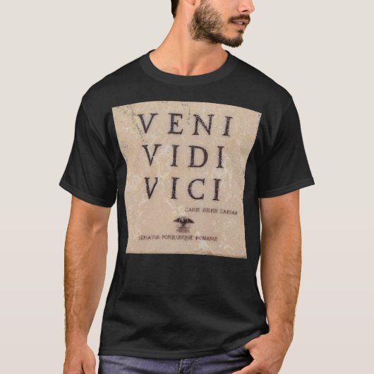 VENI VIDI VICI = ICH KAM, ICH SAH, ICH KONQUERT T-Shirt (Vorderseite)