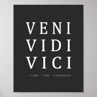 Veni Vidi Vici | Inspiration Zitat Poster