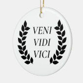 Veni Vidi Vici Keramik Ornament (Links)