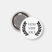 Veni Vidi Vici Magnet (Vorderseite/Rückseite)