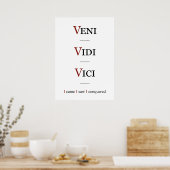 Veni, Vidi, Vici Poster (Küche)