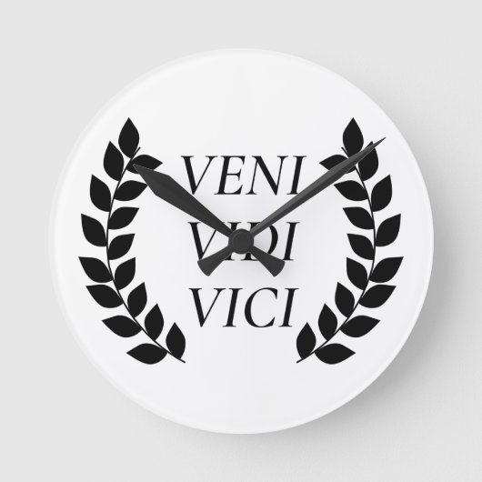Veni Vidi Vici Runde Wanduhr (Vorderseite)