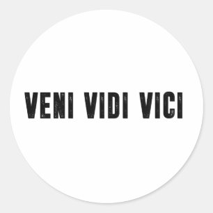 Veni vidi vici runder aufkleber