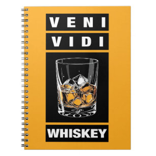 Veni Vidi Whiskey   Funny Zitat für Whiskey-Liebha Notizblock