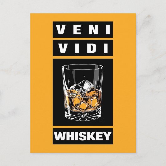 Veni Vidi Whiskey | Funny Zitat für Whiskey-Liebha Postkarte (Vorderseite)