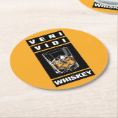 Veni Vidi Whiskey | Funny Zitat für Whiskey-Liebha Runder Pappuntersetzer (Angewinkelt)