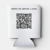 Venmo der GROOM A Drink Custom QR Code Dosenkühler (Rückseite)