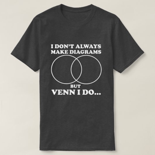 Venn I stellen Diagramm-T - Shirt her (Design vorne)
