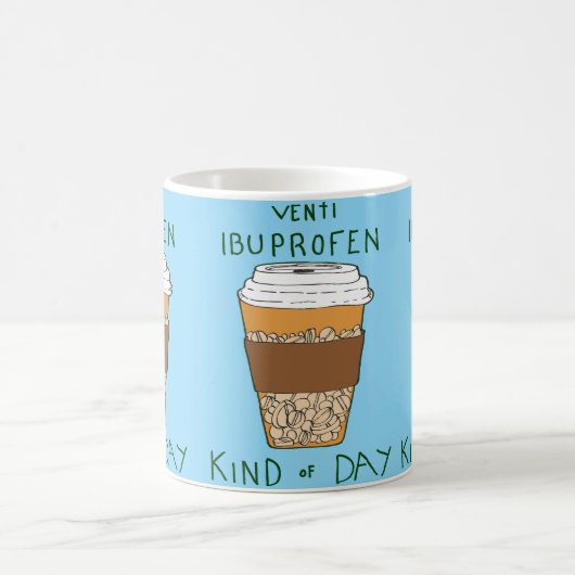 Venti Ibuprofen Kind of Day Kaffeetasse (Mittel)