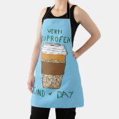 Venti Ibuprofen Kind of Day Schürze (InSitu)