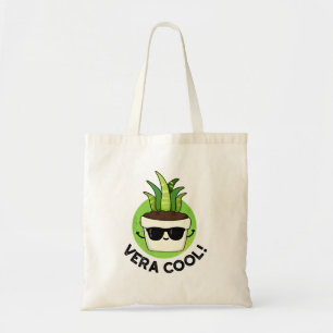 Vera Cool Funny Aloe Vera Pun Tragetasche