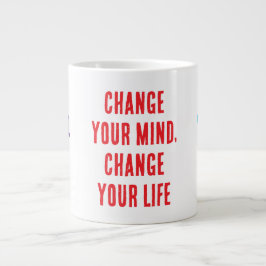 Verändere deine Meinung... Jumbo-Tasse