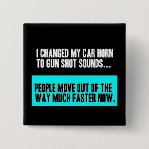 VERÄNDERTER AUTOHORN SOUND FÜR GUN SHOT BEWEGEN  BUTTON