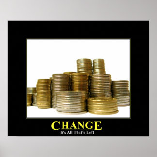 Veränderung...Das ist alles, was Links Poster ist