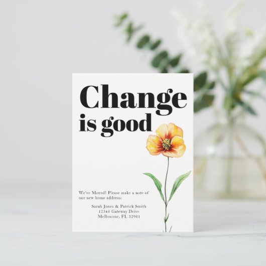 Veränderung ist eine gute Ankündigung (Stehend Vorderseite)