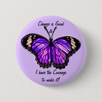 Veränderung ist gut (Lila Schmetterlingstaste) Button
