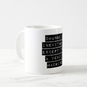 Veränderung ist unvermeidlich kaffeetasse (Vorderseite Links)